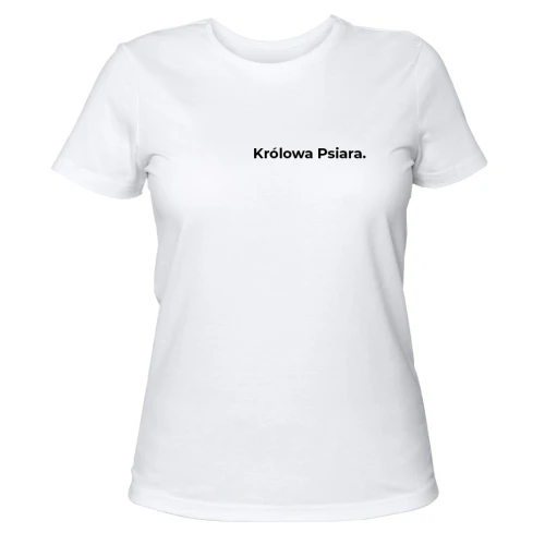 Koszulka damska T-shirt Królowa Psiara