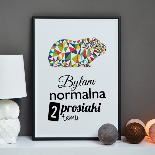 plakat-bylam-normalna-2-kawie-temu.jpg
